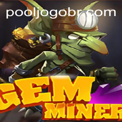Discover the Thrilling World of GemMiner: Brazil's Top Online Casino Game for 2026